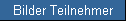 Bilder Teilnehmer
